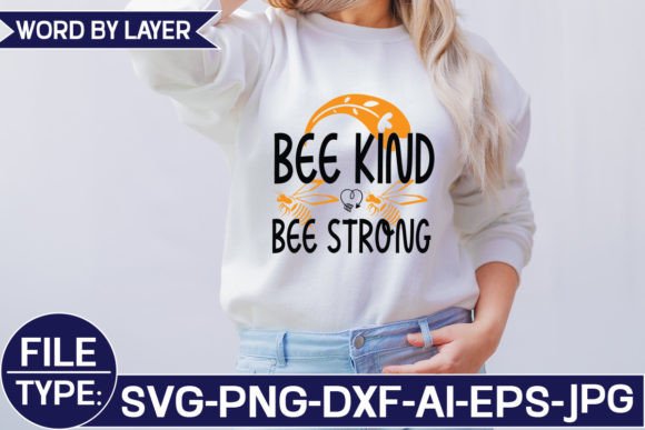 Download Bee Kind Bee Strong Svg - Premium Resources