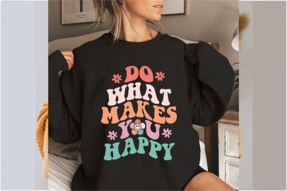 Download Do What Makes You Happy - Do what makes you happy Collection