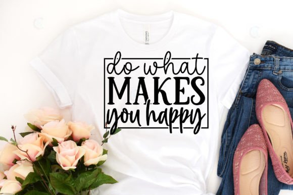 Download Do What Makes You Happy - Do what makes you happy Collection