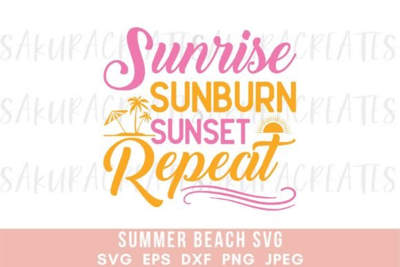 Download Sunburn Summer Quote Beach Life Graphic - Summer quote Collection