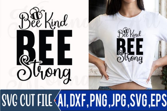 Download Bee Kind Bee Strong - Premium Resources